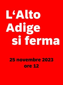 25 novembre: l'Alto Adige si ferma, Tutte le news, News